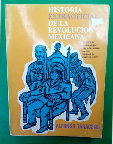 Historia extraoficial de la revolución mexicana. - Regale betonstahl stabschablonen und training manualchinese ausgabe.