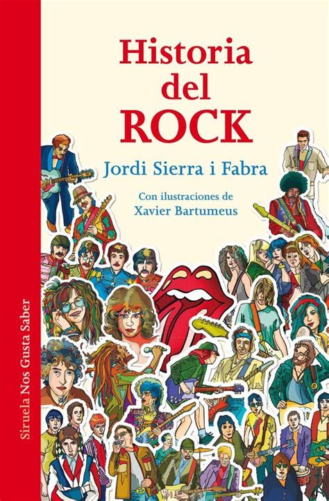 Full Download Historia Del Rock Las Tres Edades  Nos Gusta Saber By Jordi Sierra I Fabra