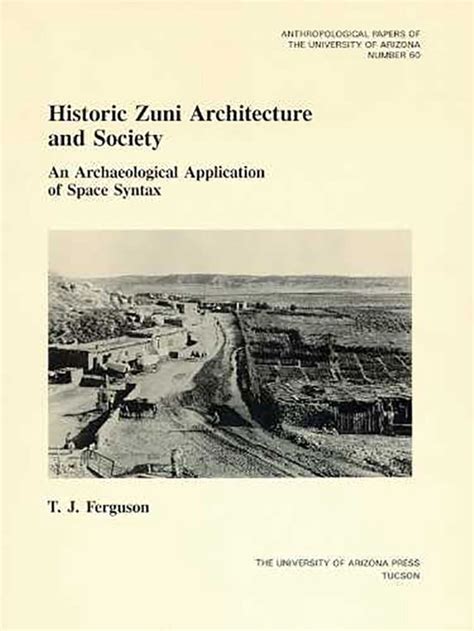 Historic Zuni Architecture And Society