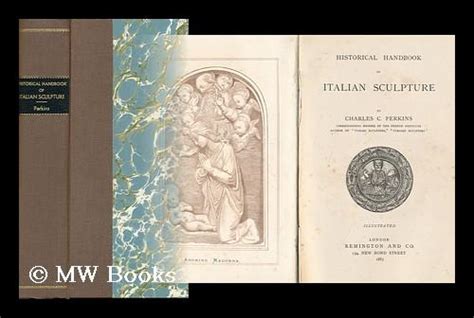 Historical handbook of italian sculpture classic reprint. - Noticia historial, primera-tercera, de las conquistas de tierra-firme en las indias occidentales.