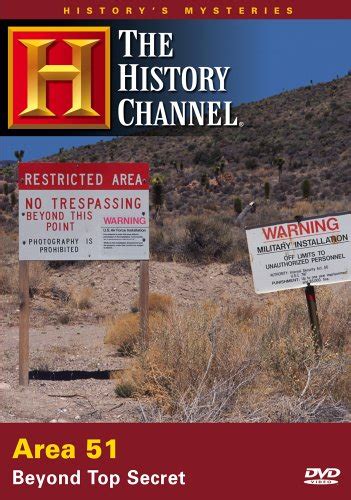 History's Mysteries: Area 51: Beyond Top Secret
