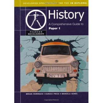History a comprehensive guide to paper 1. - Ford fiesta 14 tdci user manual.