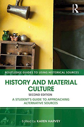 History and material culture a students guide to approaching alternative sources routledge guides to using. - Case david brown 2090 2290 tractors special orderoem service manual.
