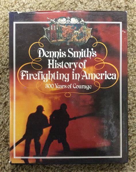 History of Firefighting