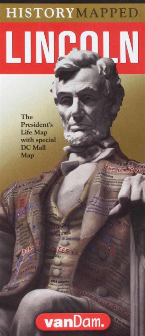 Read History Mapped Lincoln Map By Vandam Capital Edition By Stephan Van Dam