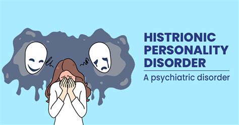 Histrionic personality disorder healthdirect