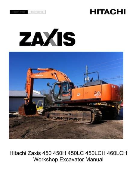 Hitachi zaxis 450 450h 450lc 450lch 460lch excavator service repair manual instant. - Bosch nexxt premium dryer owners manual.