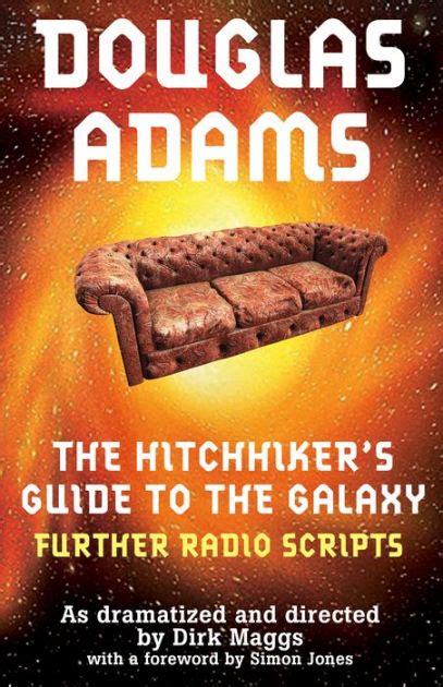 Hitchhikers guide to the galaxy radio script. - Key stage 3 history by aaron wilkes renaissance revolution and reformation britain 1509 1745 teacher handbook.