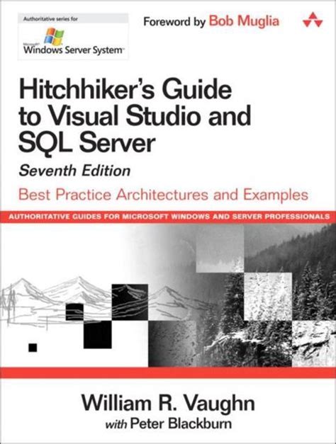 Hitchhikers guide to visual studio and sql server by william r vaughn. - La peur de linsignifiance nous rend fous de carlo strenger 19 de septiembre de 2013 broche.