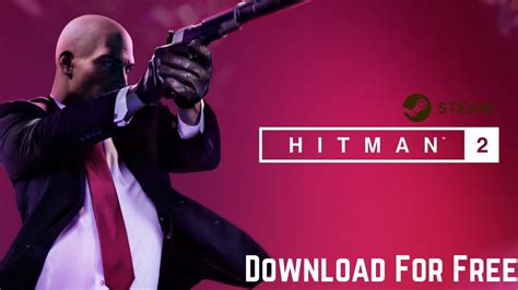 Hitman 2 Free Download (v2.72.0) » SteamUnlocked. 