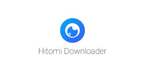 Hitomi Downloader