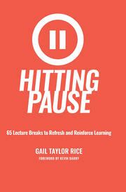 Hitting Pause: 65 Lecture Breaks to Refresh and Reinforce Learning