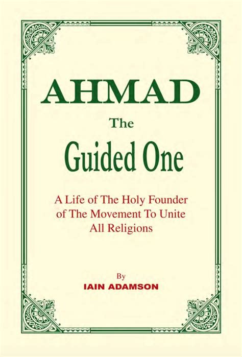 Hmad the guided one a life of the holy founder of the movement to unite all religions. - Samsung galaxy s blaze 4g owners manual.