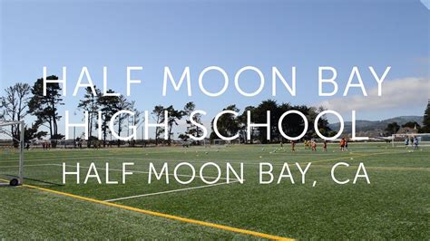 Half Moon Bay High School is a public school, supporting grades 9 to 12 . It's located in Half Moon Bay, CA in San Mateo County. It's located in Half Moon Bay, CA in San Mateo County. Based on its location, Half Moon Bay High is classified as a school in a town fringe area, or more than 10 miles from an urbanized area. . 