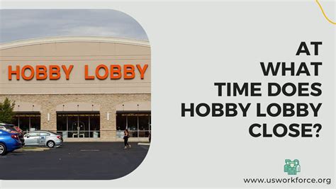 Hobby Lobby Hours - HundredFoot