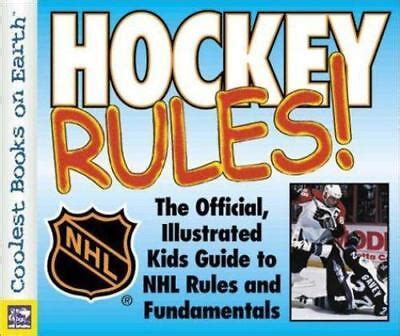 Hockey rules the official illustrated kids guide to nhl rules. - Maroussia, d'après la légende de marko wovzog.