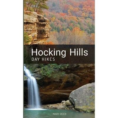Full Download Hocking Hills Day Hikes By Mary Reed