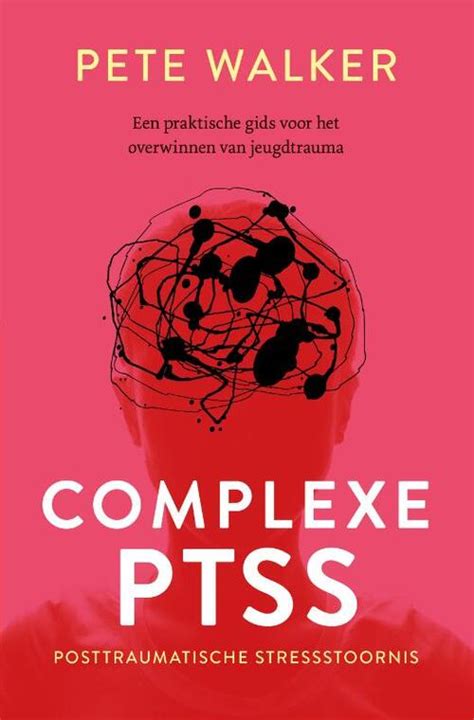 Hoe kom je van complexe PTSS af