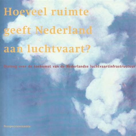 Hoeveel ruimte geeft nederland aan kleine luchtvaart?. - Ideas y problemas sobre seguridad nacional..