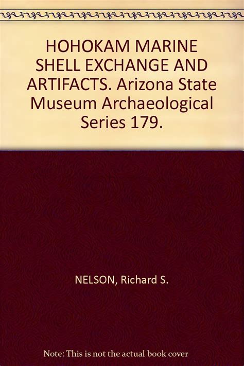 Hohokam Marine Shell Exchange and Artifacts [No. 179]