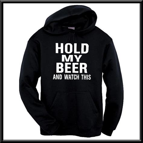 Hold My Beer Hoodie Sweatshirt - moteefe.com