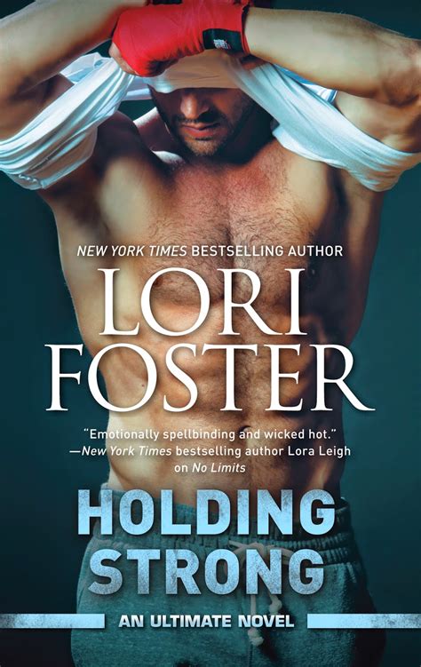 Full Download Holding Strong An Ultimate Novel Book 2 By Lori Foster