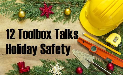 Holiday Fun, Holiday Stress, Holiday Accidents - Tool Box Topics