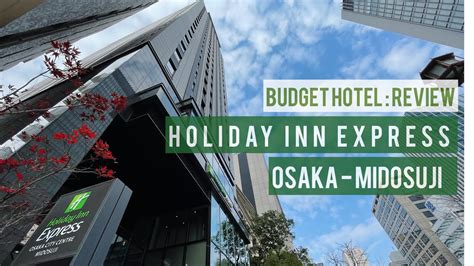 Holiday Inn Express Osaka Midosuji Budget Hotel Standard Room 2023