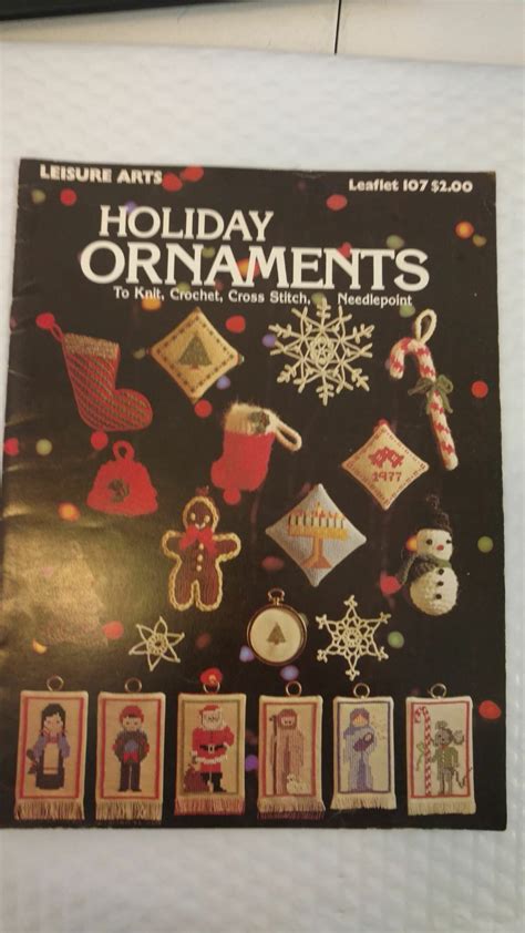 Holiday Ornaments Leaflet 107 Paperback – 1977 by Leisure Arts