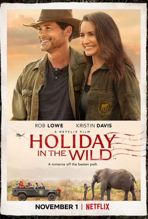 Holiday in the wild. Holiday in the Wild 2019 | Maturity Rating: 13+ | 1h 26m | Drama When her husband abruptly ends their marriage, empty nester Kate embarks on a solo second honeymoon in Africa, finding purpose -- and potential romance. 