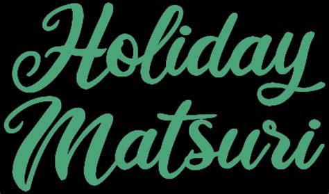 Holiday matsuri coupon code. March 2022 - Click for 45% off Matsuri Coupons in Perth, WA. Save printable Matsuri promo codes and discounts. 
