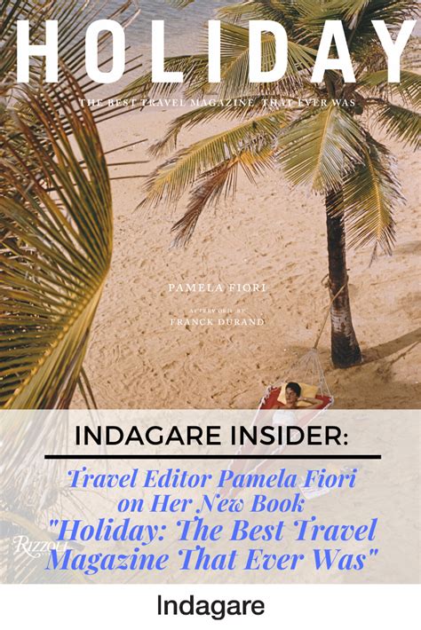 Full Download Holiday The Best Travel Magazine That Ever Was By Pamela Fiori