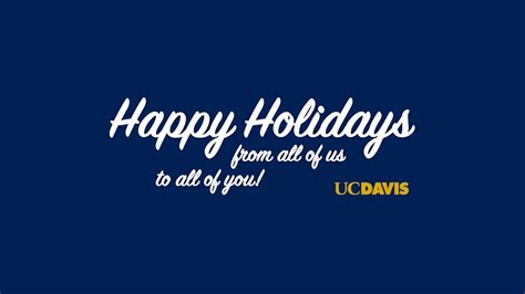 Holidays uc davis. Things To Know About Holidays uc davis. 