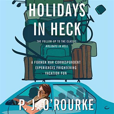 Download Holidays In Heck By Pj Orourke