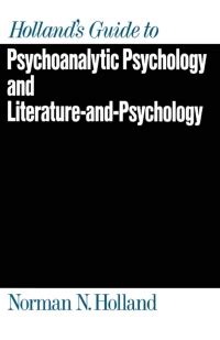Holland s guide to psychoanalytic psychology and literature and psychology. - Dungeons and dragons 35 monster manual 5.