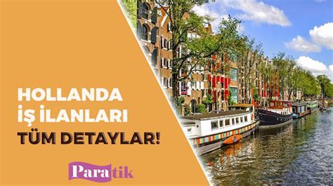 Hollanda''da türkçe iş ilanları