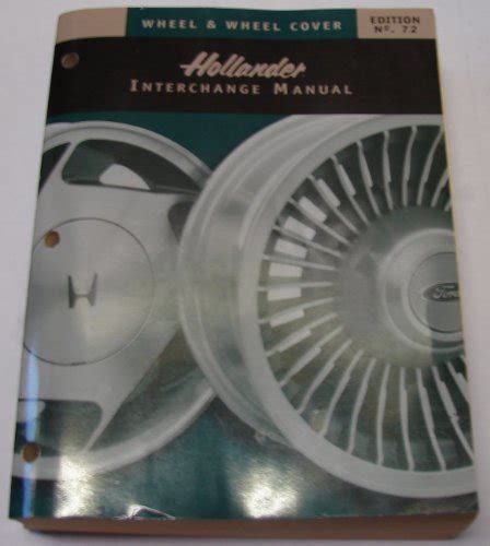 Hollander wheel interchange manual 72nd edition. - Misc tractors mahindra ml111 front end loader operators and parts manual.