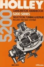Holley 5200 series carburetor handbook selection tuning repair includes. - Mind in the making study guide.