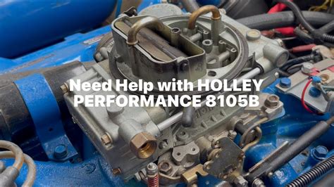 Holley 8105b.  Ships quickly.  I was wondering if this changed anything ...