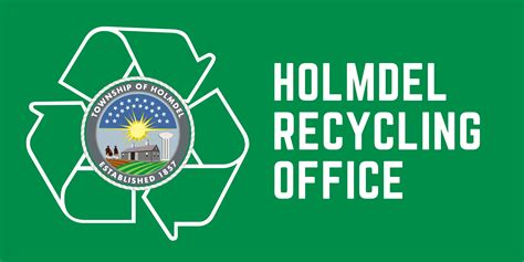 Holmdel nj recycling. Notary Public. Holmdel Township offers Notary Public services at no cost. To utilize the services of a notary, residents can visit the following offices in Town Hall (Monday - Friday 8:30am-4:30pm): Township Clerk (first floor) Administration Office (second floor) Community Development Office (second floor) 
