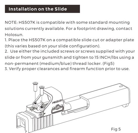 Holosun torque specs. Follow the manufacturer’s instructions carefully to ensure a secure and proper installation. It is essential to pay attention to torque specifications and use the appropriate tools to avoid damaging the slide or the mounting plate. Ensure that the mounting plate is aligned correctly and securely fastened before proceeding to mount the … 