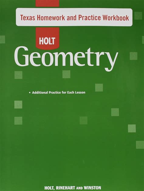 Holt Geometry Texas Practice Workbook Answers Key