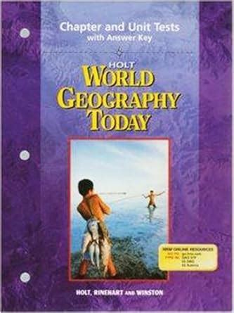 Holt World Geography Today Chapter and Unit Tests With Answer …