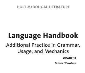 Holt mcdougal literature language handbook grade 12 answers. - Sym sanyang jet 50 100 euro full service repair manual.