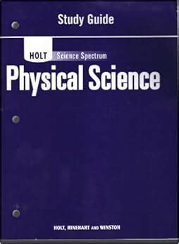 Holt science spectrum physical science study guide. - Historia de la cultura de guatemala.
