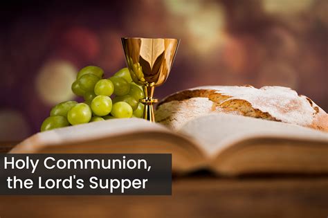 Holy Communion: The Lord