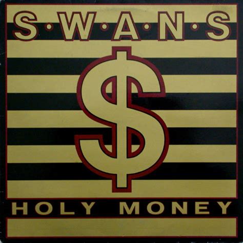 Holy Money — Swans Last.fm