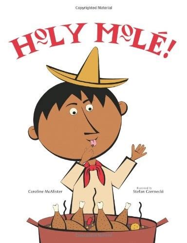 Holy mole a folktale from mexico. - Rover 25 haynes manual free download.