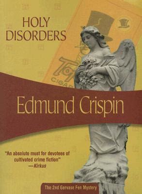 Read Online Holy Disorders Gervase Fen 2 By Edmund Crispin