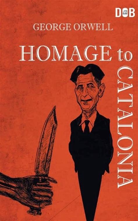 Read Online Homage To Catalonia By George Orwell